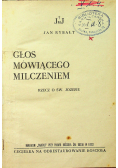 Głos Mówiącego Milczeniem 1946 r.