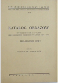 Katalog Obrazów I Malarstwo Obce 1949 r.