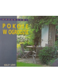 Urządzamy pokoje w ogrodzie