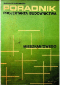 Poradnik projektanta budownictwa mieszkaniowego
