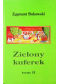 Zielony kuferek tom II Dedykacja autora