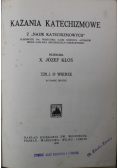 Kazania katechizmowe Tom I O wierze 1930 r.