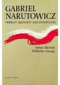 Gabriel narutowicz  pierwszy prezydent rzeczypospolitej