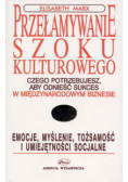 Przełamywanie szoku kulturowego