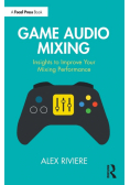 Game Audio Mixing