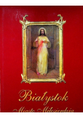 Białystok Miasto Miłosierdzia