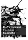 Die Verwandlung / Przemiana