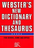 Websters new Dictionary and thesaurus