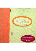 Jak osiągąć szczęście