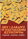 Gry i zabawy w kształceniu językowym