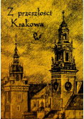 Z przeszłości Krakowa