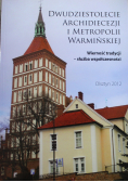 Dwudziestolecie archidiecezji i metropolii Warmińskiej