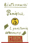Pamiętniki z powstania warszawskiego Utwory zebrane Tom 3