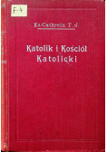 Katolik i kościół katolicki 1931r