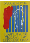 Terapeutyczne mikrosystemy ludzkiego ciała