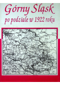 Górny Śląsk po podziale w 1922 roku