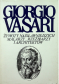 Żywoty najsłynniejszych malarzy rzeźbiarzy i architektów Tom 5
