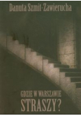 Gdzie w Warszawie straszy
