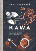 Kawa Instrukcja obsługi najpopularniejszego
