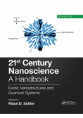 21st Century Nanoscience - A Handbook