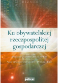Ku obywatelskiej rzeczpospolitej gospodarczej