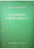 Szczegółowa uprawa roślin 1950 r.