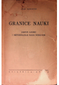 Granice nauki Zarys logiki i metodologii nauk ścisłych, 1935 r.