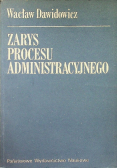 Zarys procesu administracyjnego