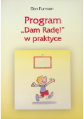 Program dam radę w praktyce