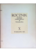 Rocznik Muzeum Narodowego w Warszawie X