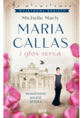 Maria Callas i głos serca