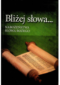 Bliżej słowa. Nabożeństwa Słowa Bożego