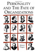 Personality and the Fate of Organizations