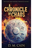 A Chronicle Of Chaos