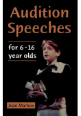 Audition Speeches for Young Actors 16+