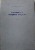 Konstrukcje wstępnie sprężone Tom I