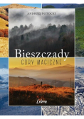 Bieszczady Góry magiczne