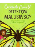 Detektywi malusińscy Czy motyle czują smak stopami