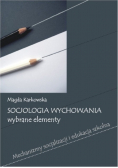Socjologia wychowania wybrane elementy