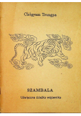 Szambala Uświęcona ścieżka wojownika