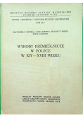 Wyroby rzemieślnicze w Polsce w XIX - XVIII w