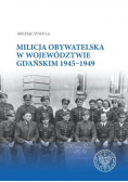 Milicja Obywatelska w województwie gdańskim