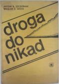 Droga do nikąd Działalność Organizacji Ukraińskich Nacjonalistów i jej likwidacja w Polsce