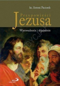 Przypowieści Jezusa. Wprowadzenie i objaśnienie