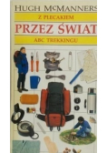 Z plecakiem przez świat ABC trekkingu