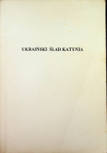 Ukraiński ślad Katynia