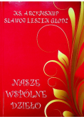 Nasze wspólne dzieło
