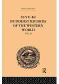 Si-Yu-Ki Buddhist Records of the Western World