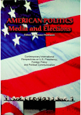 American Politics Media and Elections