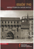 Kraków 1940 Kampania fotograficzna